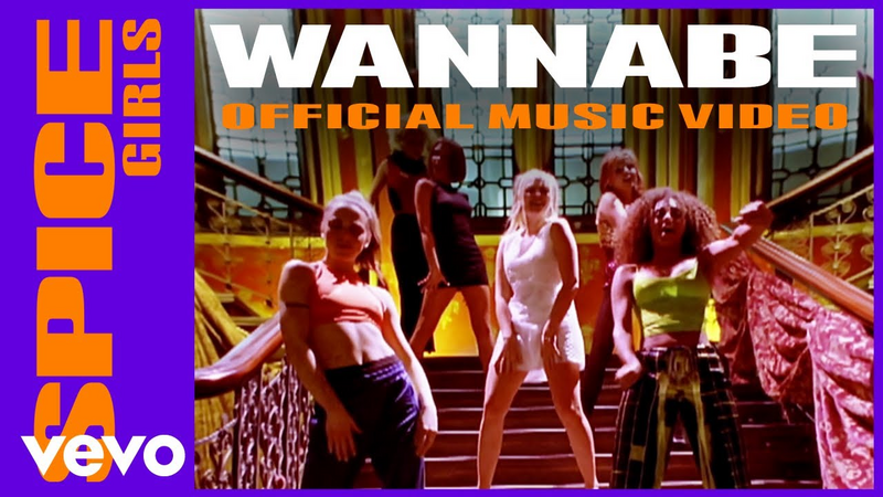 Video link: Spice Girls - Wannabe (Official Music Video)