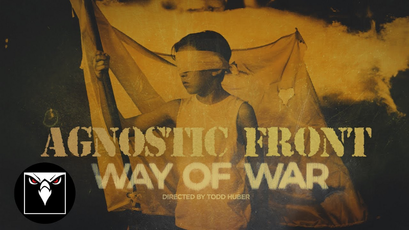 Video link: AGNOSTIC FRONT - Way Of War (Official Lyric Video)