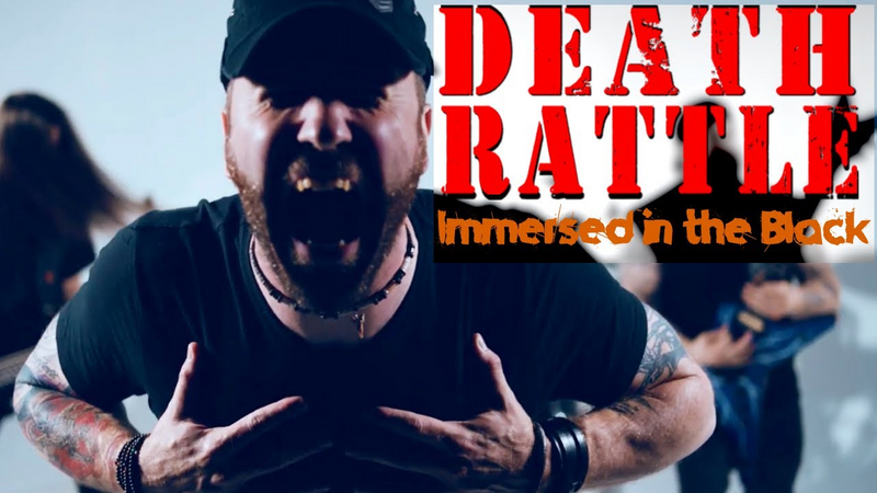 Video link: DEATH RATTLE - Immersed in the Black (Official Music Video)